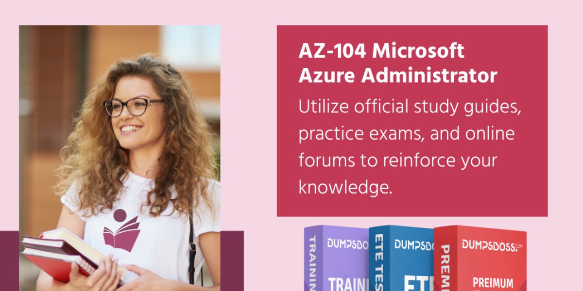 How to Pass AZ-104 Microsoft Azure Administrator: A Complete Guide